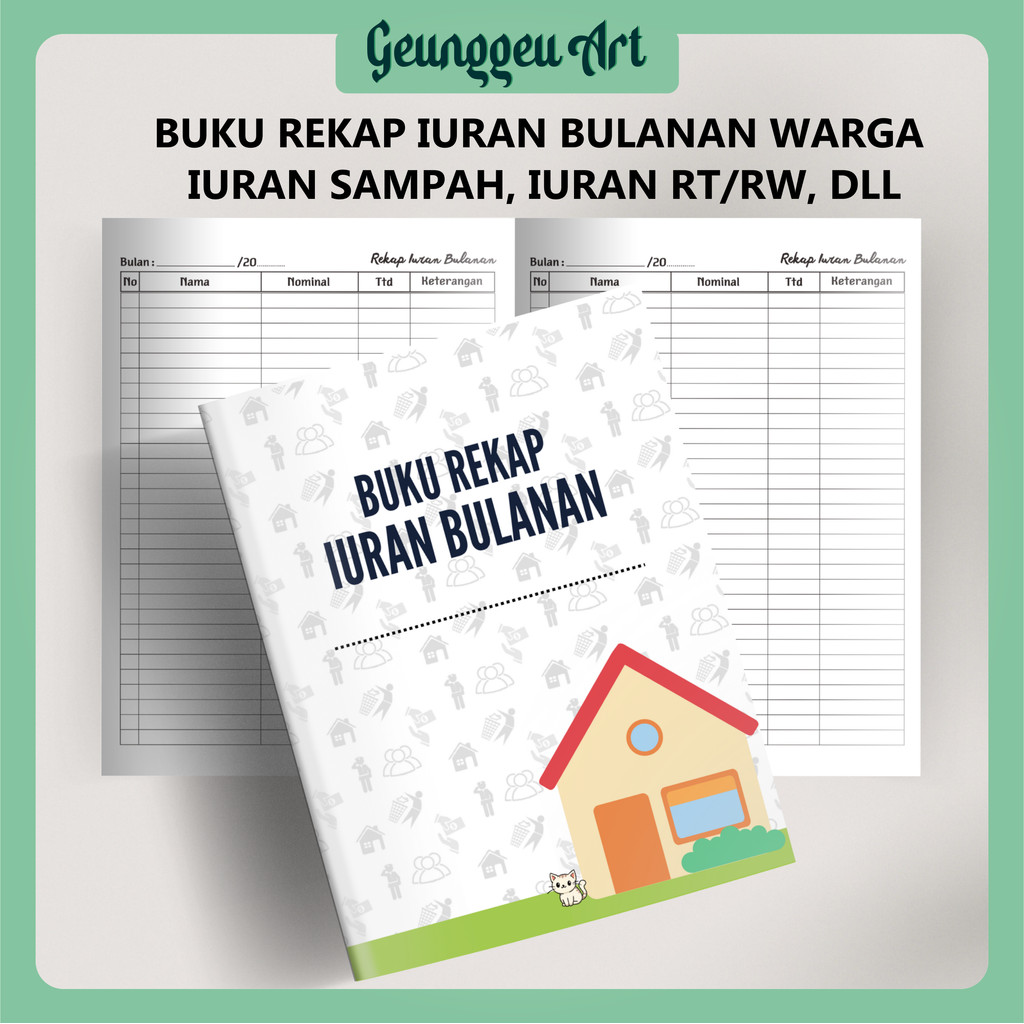 

BUKU REKAP IURAN BULANAN WARGA, IURAN SAMPAH, RT/RW / BUKU CATATAN PEMBAYARAN IURAN