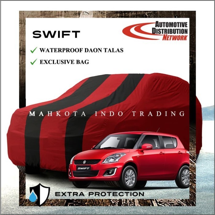 NEW// Custom Body Cover Warna / Sarung Mobil / Penutup Mobil Swift - MerahListHitam ORI//