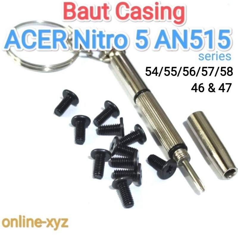 baut mur sekrup casing ACER Nitro 5 AN515 54 55 56 57 58 46 47 n20c1 nitro5 amd ryzen intel core