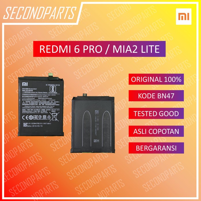 BATERAI BATRE BATTERY BN47 XIAOMI MIA2 LITE 6 PRO ORIGINAL COPOTAN