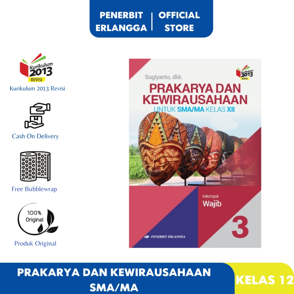 PRAKARYA DAN KEWIRAUSAHAAN SMA KELAS 12 KURIKULUM 2013 REVISI Erlangga