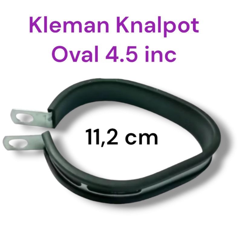 Breket Klem Kleman Gantungan Knalpot Motor Racing Universal bentuk OVAL 4,5 inc Plus Karet Tahan Pan