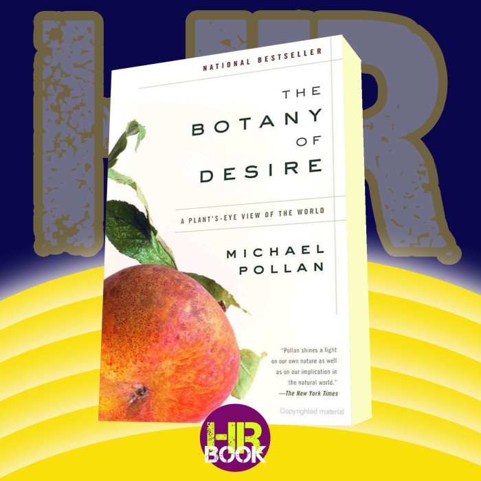 Botany of Desire_ A Plant's-Eye View of the World, The - Michael Polla