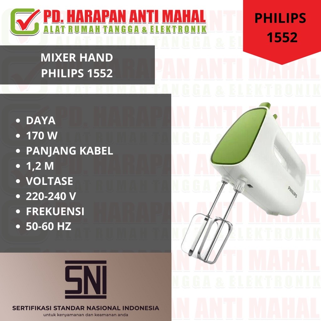 MIXER HAND PHILIPS 1552/ MIXER PHILIPS 1552/ MIXER DUDUK PHILIPS 1552/ MIXER SAJA TAMPA DUDUKAN PHIL