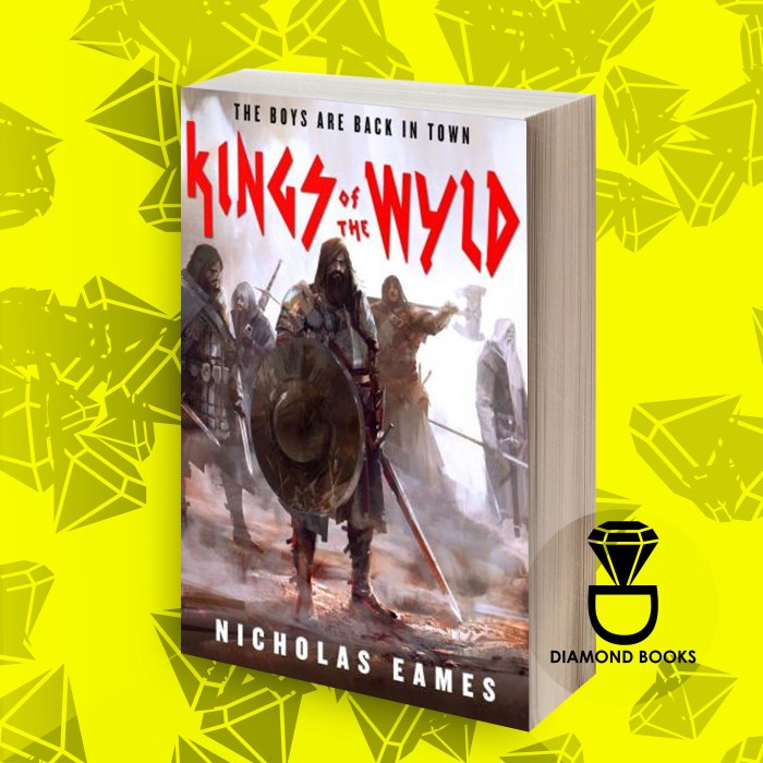 Kings of the Wyld Nicholas Eames