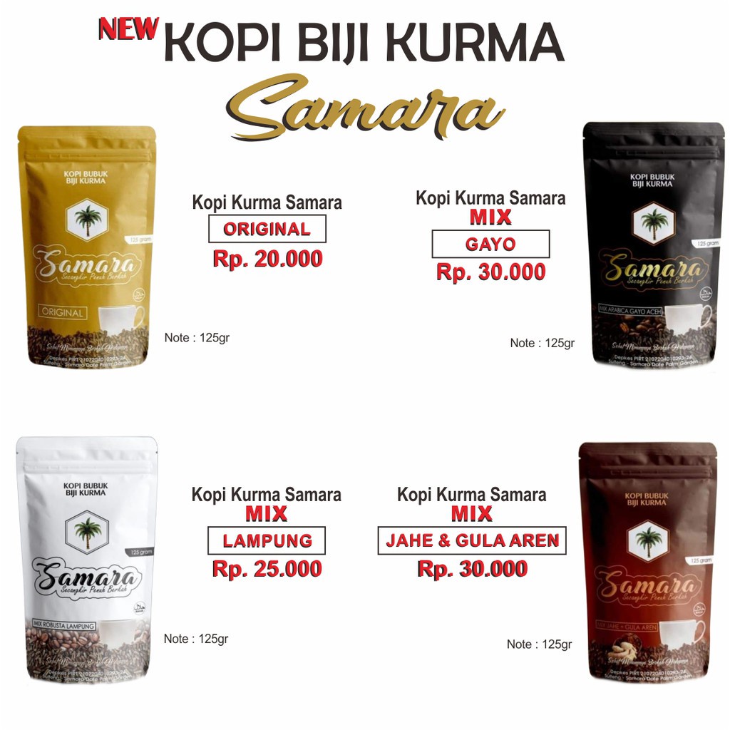 

KOPI BUBUK BIJI KURMA SAMARA 125gr - KOPI KURMA - KOPI SAMARA NEW COVER
