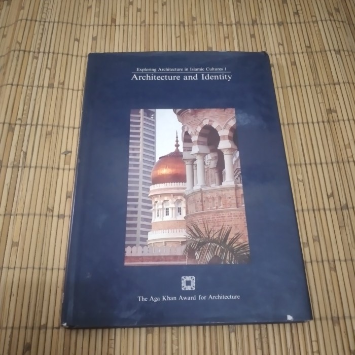 Original  in islamic culture 1- architecture & identity