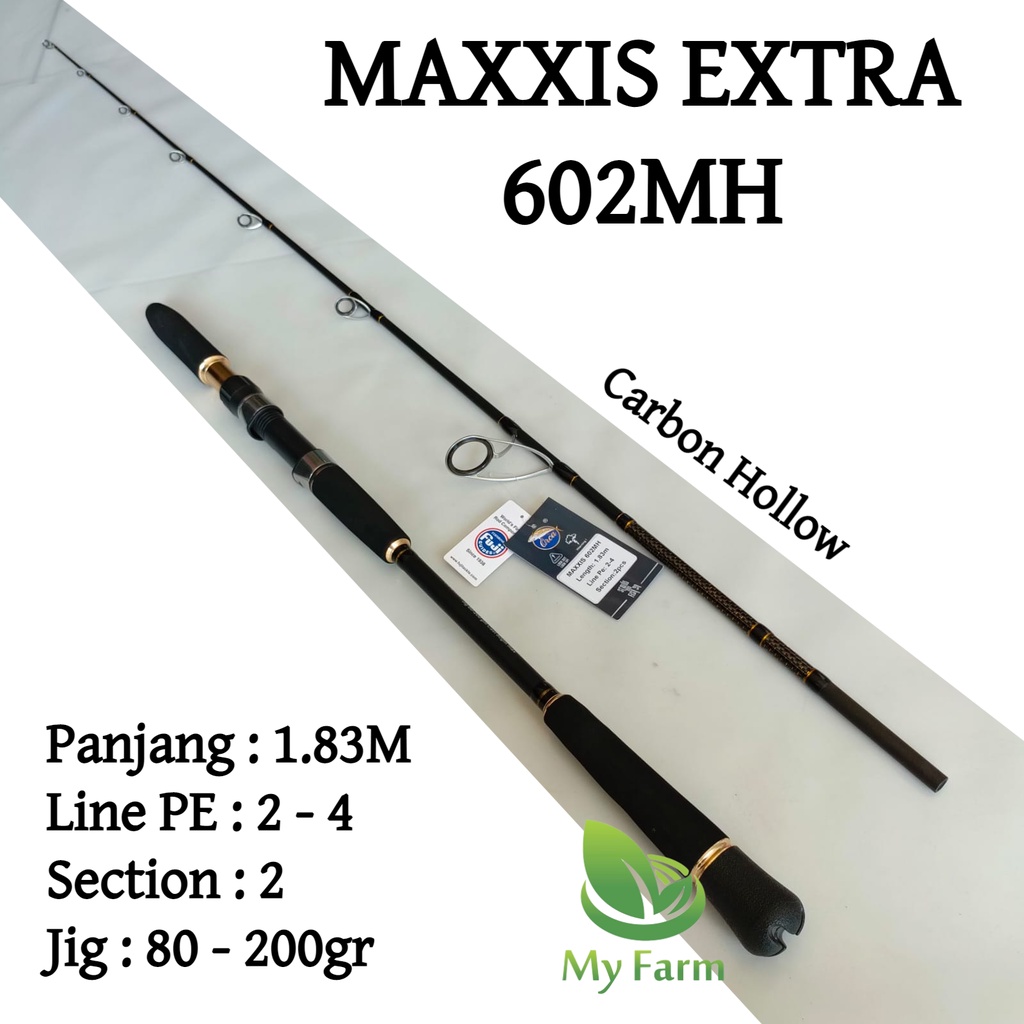Joran Jigging Orca Maxxis Exstra 602mh Pe 2-4 Panjang 180 Cm Ring Full Fuji Carbon Hollow Atau Tangk