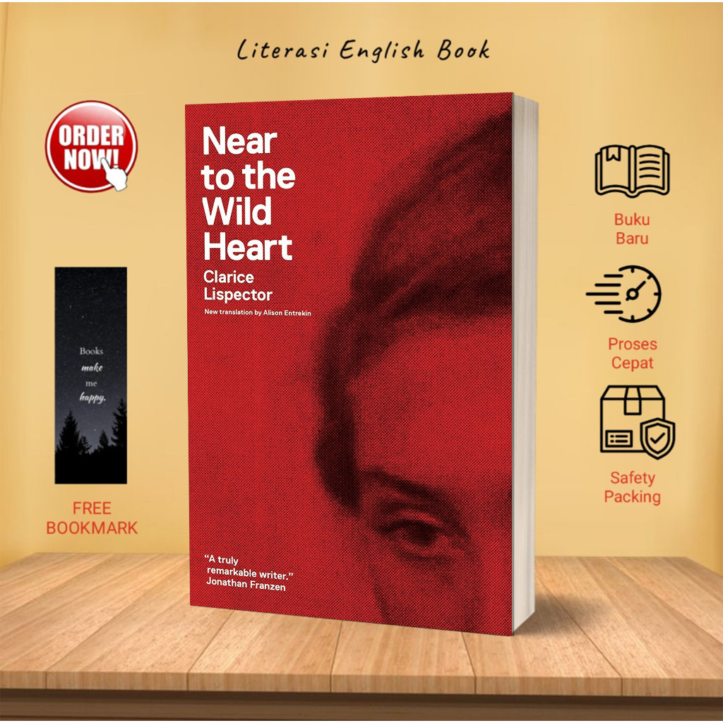 Near to the Wild Heart by Clarice Lispector (English)