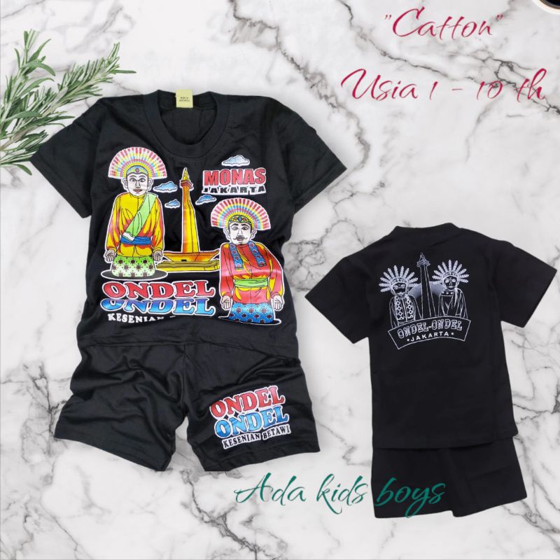 Setelan Baju Kaos Anak²//Motif Ondel-Onde//Usia 3 bln - 10 th,bs COD