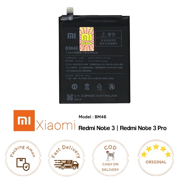 Battery/ Baterai XIAOMI Redmi Note 3 / Redmi Note 3 Pro BM46 ORI99