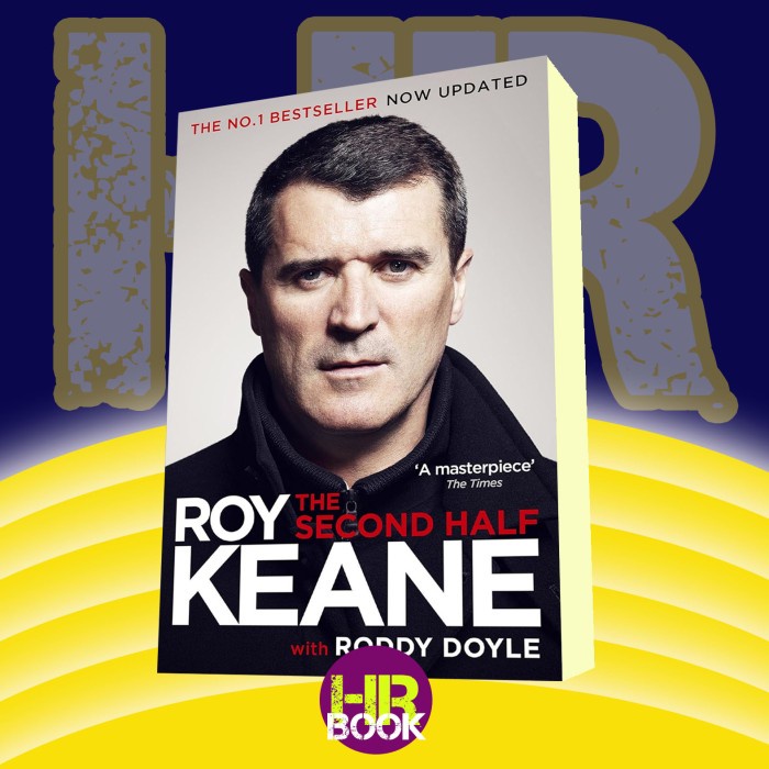 The Second Half Keane Roy Doyle Roddy