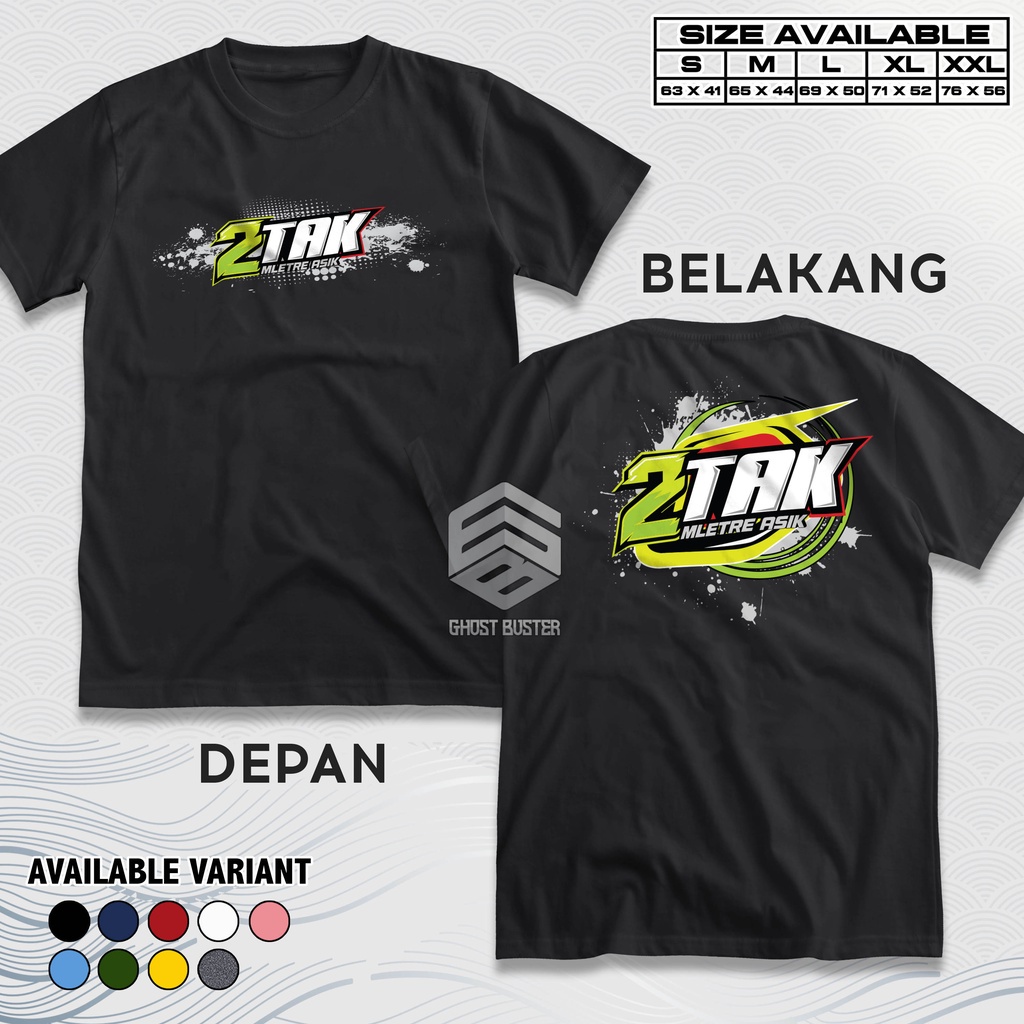 Kaos Racing 2 Tak Mletre Asik Two Stroke Baju Distro Motor Herex Tshirt Otomotif GBA2079