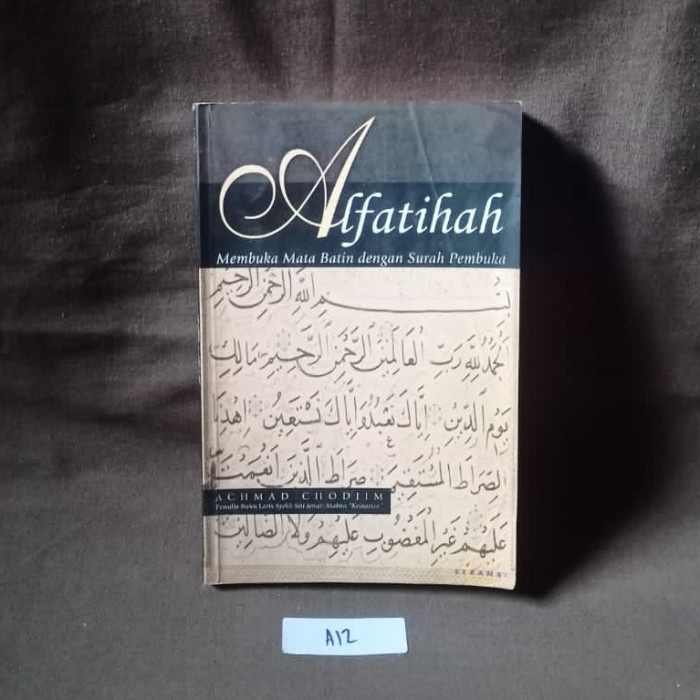 Alfatihah - Membuka Mata Batin dengan Surah Pembuka