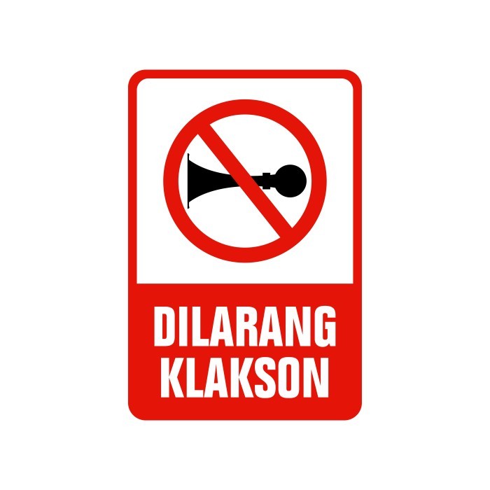 

STIKER RAMBU DILARANG KLAKSON 20CM X 30CM FREE CUSTOM DESAIN