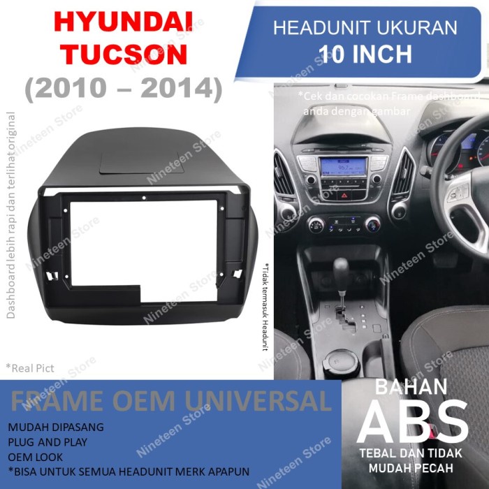 Frame Hyundai Tucson Untuk Headunit Head unit Android 10 Inch PNP