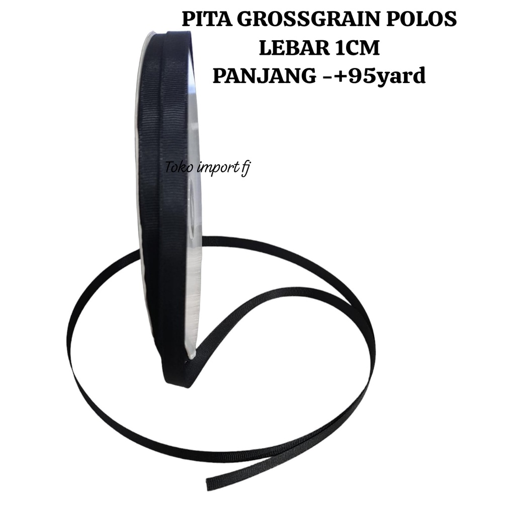 

1Roll Grossgrain Ribbon Pita Salur 1cm x 95Yard Pita Salur Polos Black - Pita Kado Bouqet Bunga - 1roll 95yard - Termurah