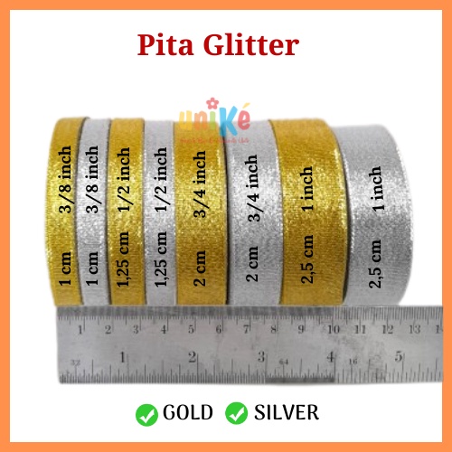 

Pita Glitter Silver dan Gold 3/8" 3/4" 1/2" 1" Metalik Emas Perak Kilap Hiasan Kado Pesta Natal Murah