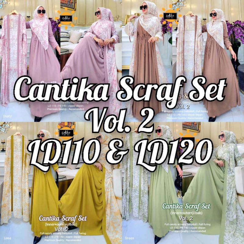 CANTIKA SCRAF SET VOL.2 LD110 & LD120 (LABEL SAVNA) | GAMIS SET HIJAB CERUTY MOTIF VIRAL TERBARU DAN