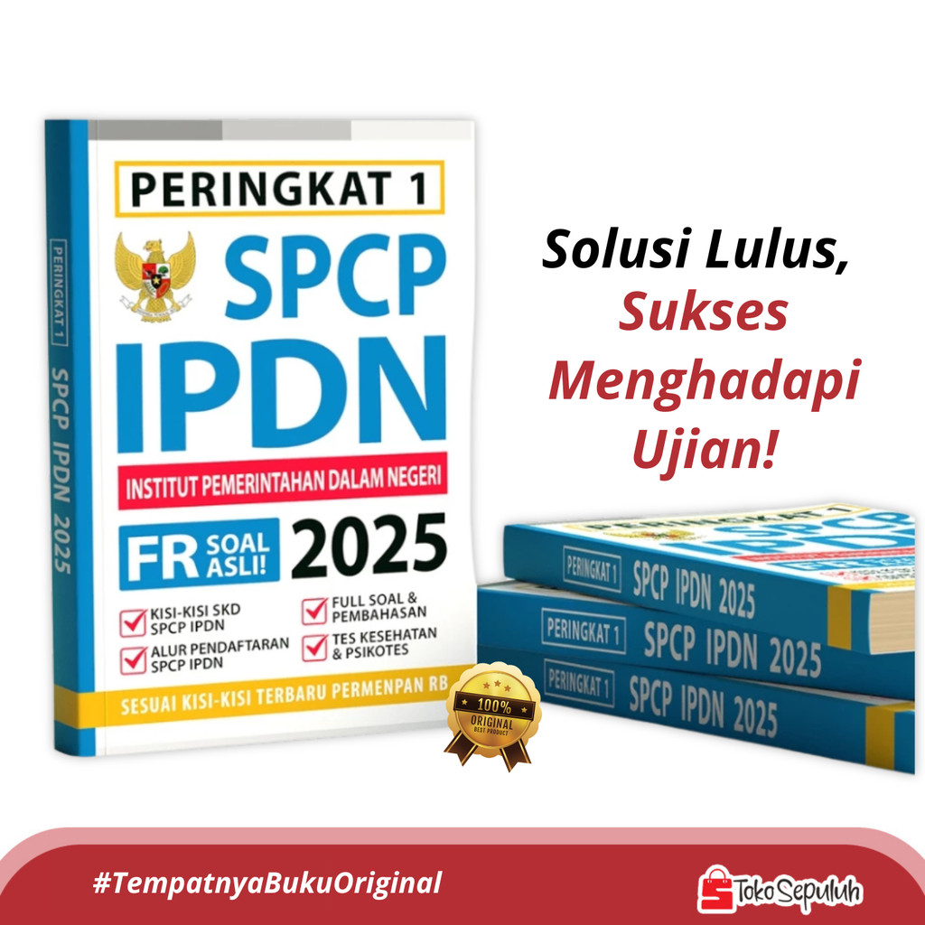BUKU KEDINASAN SPCP IPDN 2025 - PERINGKAT 1 SPCP IPDN 2025 SOAL DAN PEMBAHASAN