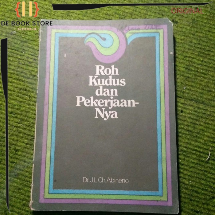 ORIGINAL - Roh kudus dan pekerjaannya