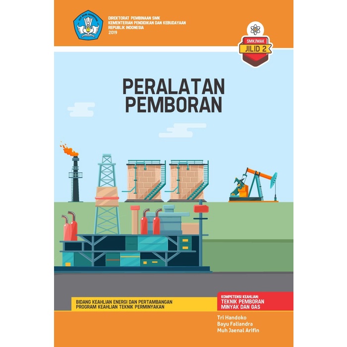 Buku SMK/SMA Peralatan Pemboran jilid 2