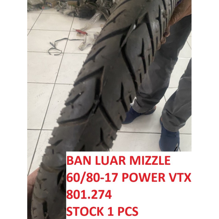 [EXP] BAN LUAR MIZZLE POWER VTX 60/80-17 / RING 17 PRODUKSI LAMA LAYAK PAKAI