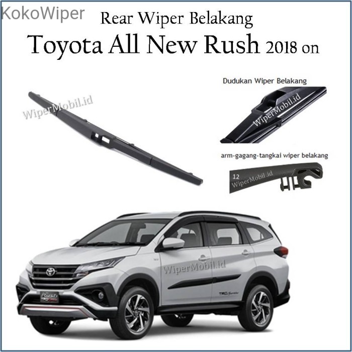 Kokowiper Wiper Kaca Belakang Mobil Toyota All New Rush 2018 2019 2020 2021 2022