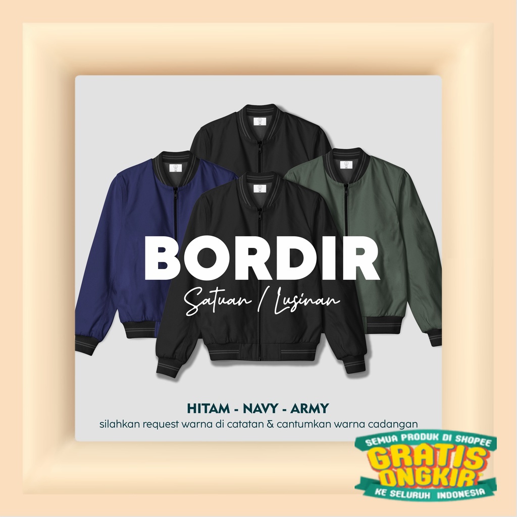 JAKET BOMBER SATUAN ( BORDIR ) TERLARIS PREMIUM QUALITY - CUSTOM BOMBER SATUAN / CUSTOM JAKET BOMBER