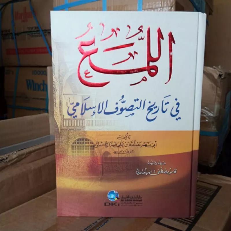 al Luma' fi Tarikh at Tasawwuf / al Luma fi Tarikhit Tashowuf DKI original LS