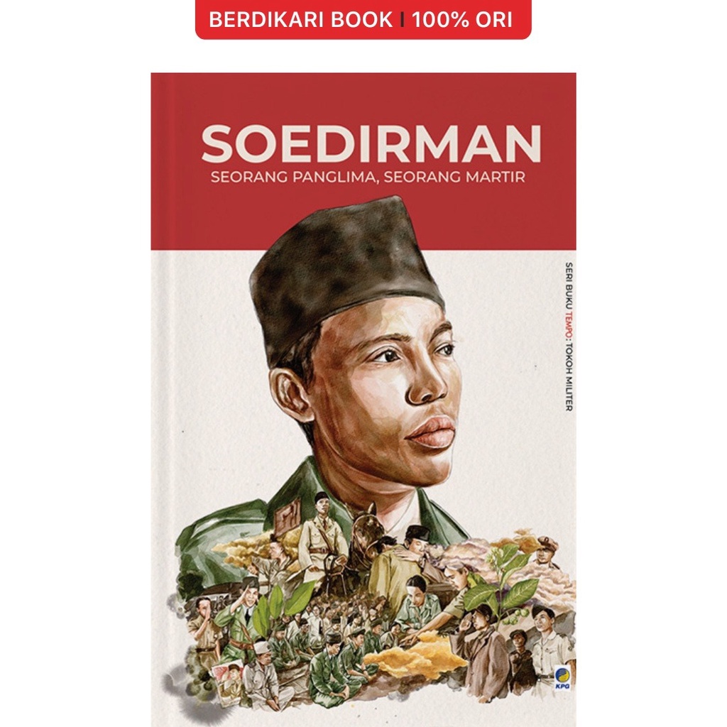 Berdikari - Seri TEMPO Soedirman 2023 (Seorang Panglima, Seorang Martir) - Gramedia