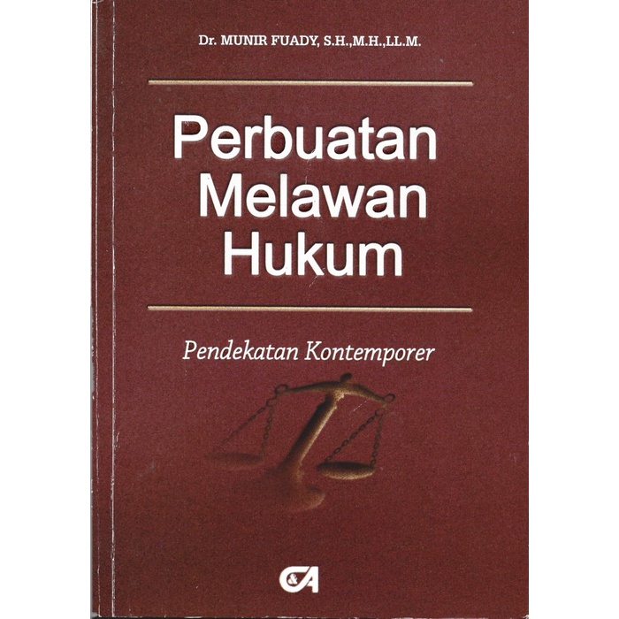 

Perbuatan Melawan Hukum Munir Fuady