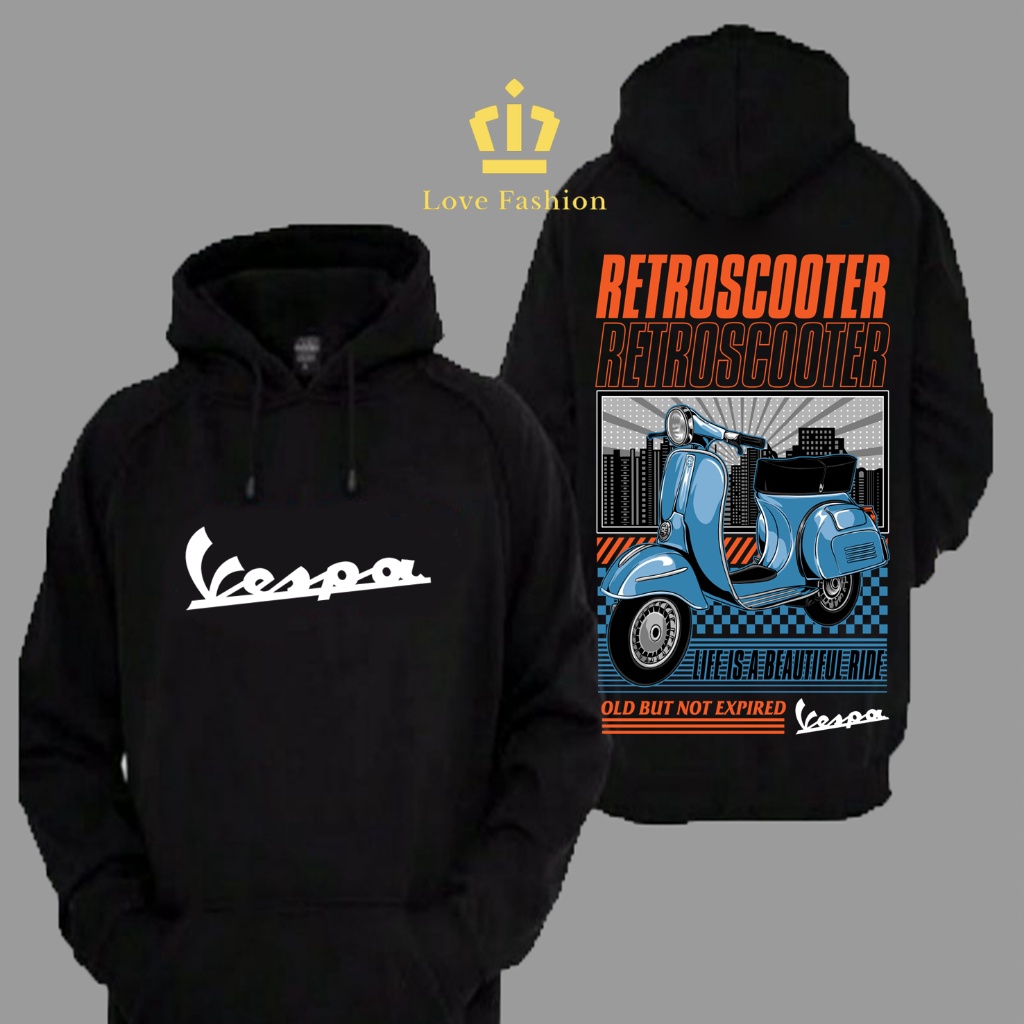 Sweater Hoodie Distro Motor Vespa Classic Restroscoter Life Is A Beautiful Ride Old But Not Expired 