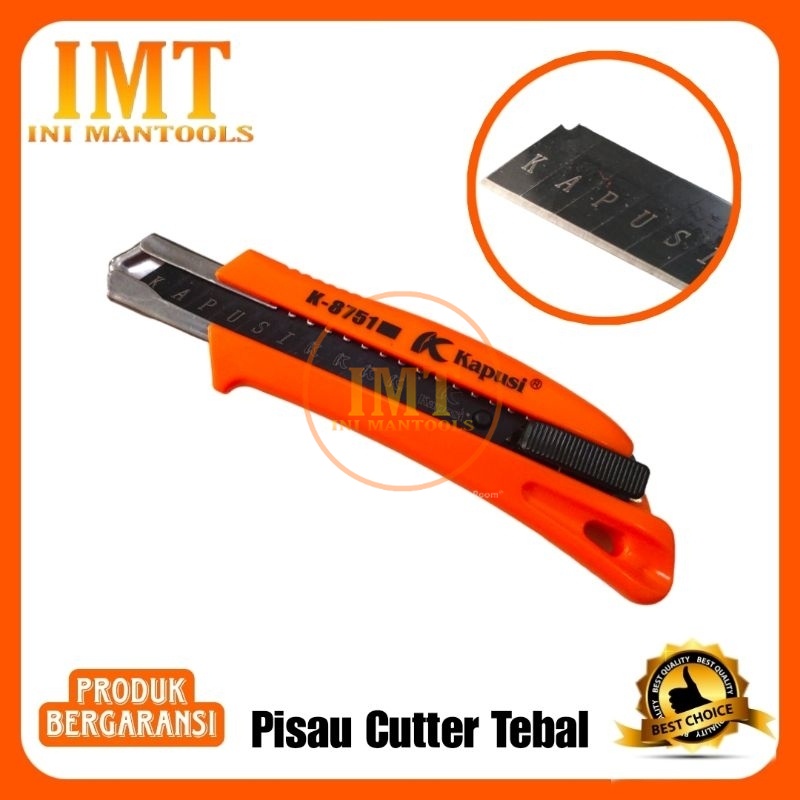 

Kapusi Pisau Cutter Tebal Dan Awet K-8751