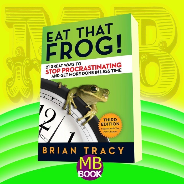 Eat That Frog Brian Tracy