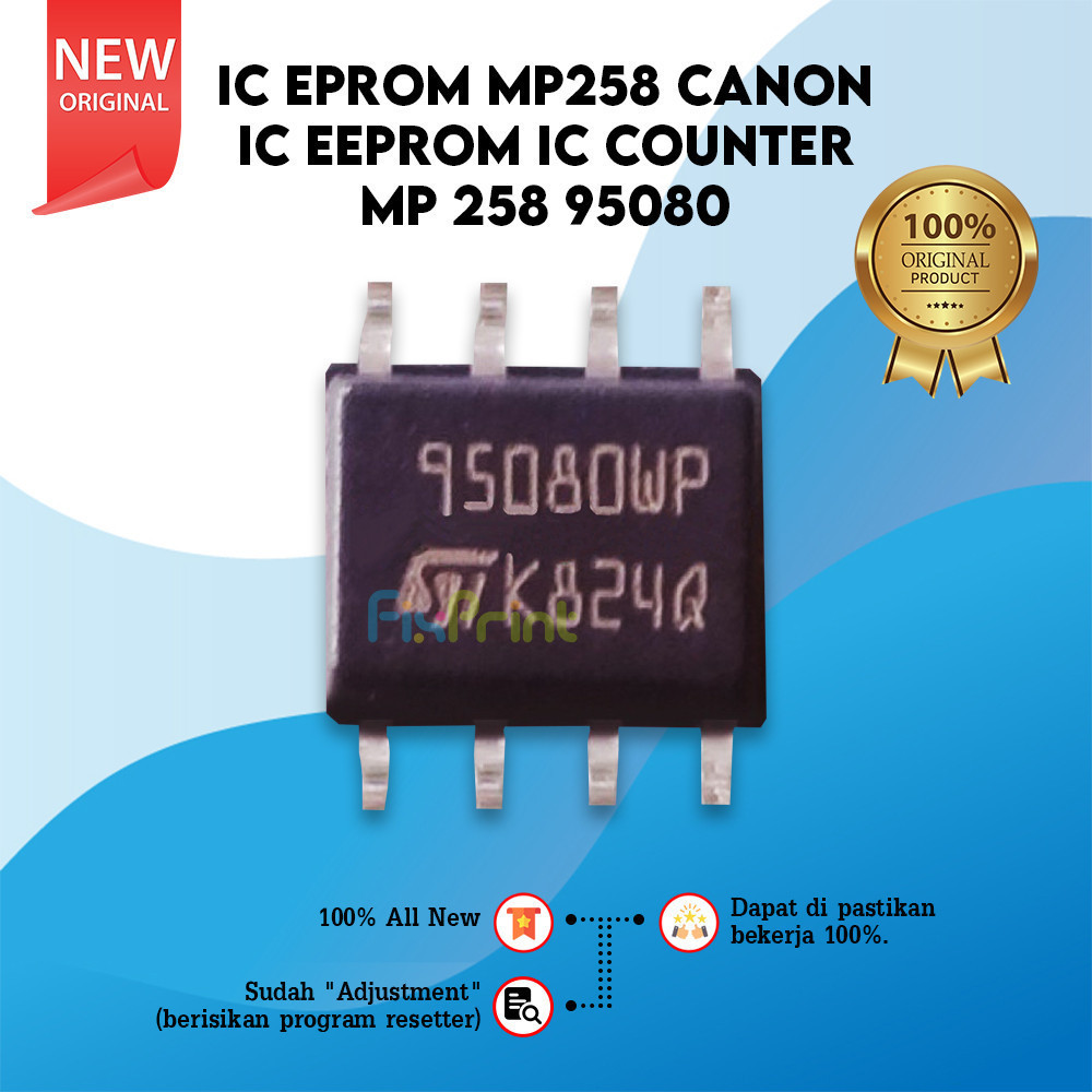 IC Eprom Reset Canon MP258 Reset Eprom Canon IC Eprom MP 258 (95080) New
