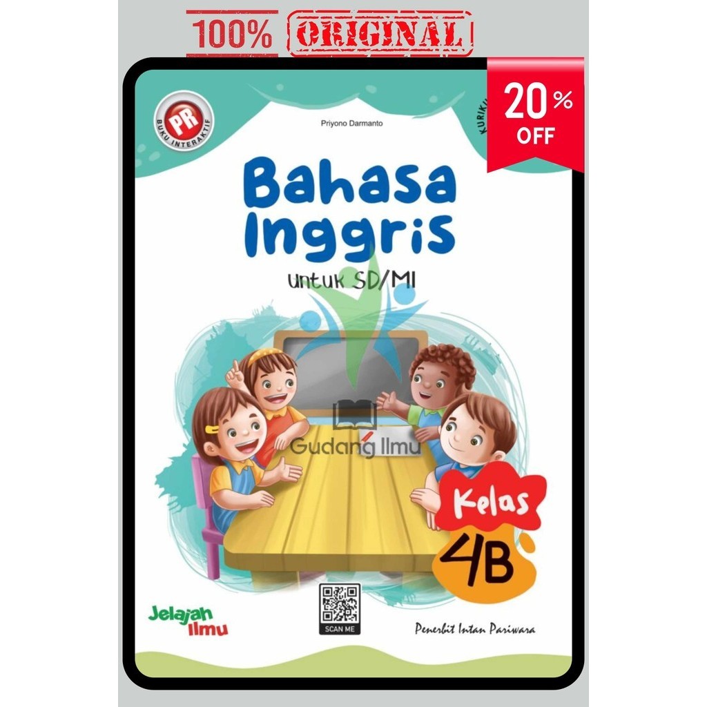 BUKU PR LKS BAHASA INGGRIS SD KELAS 4 SEMESTER 2 KURIKULUM MERDEKA TERBARU INTAN PARIWARA