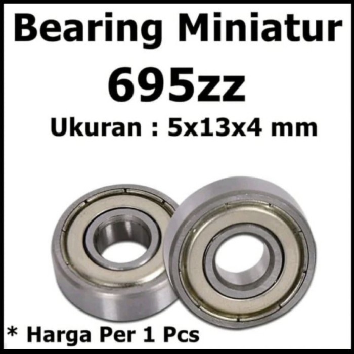 Bearing 695ZZ Miniatur deep groove ball bearing laker leher 5x13x4 mm