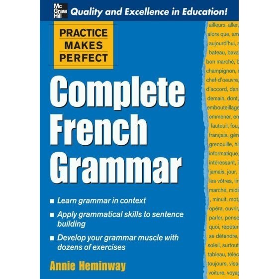 

Complete French Grammar (Practice Makes Perfect Series),Annie Heminway