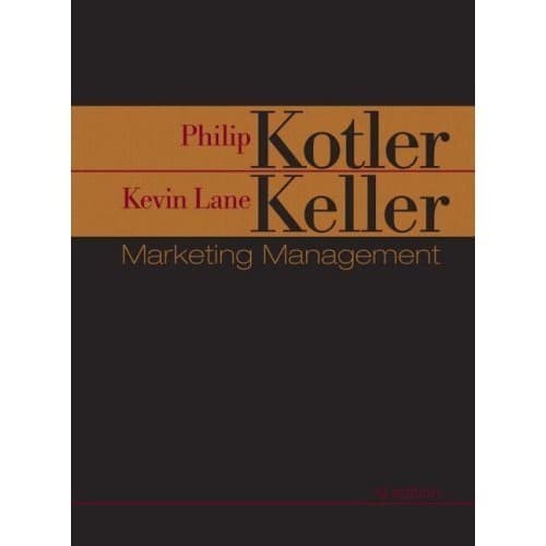 

Marketing Management, 13th Edition Philip Kotler, Kevin Keller Pre