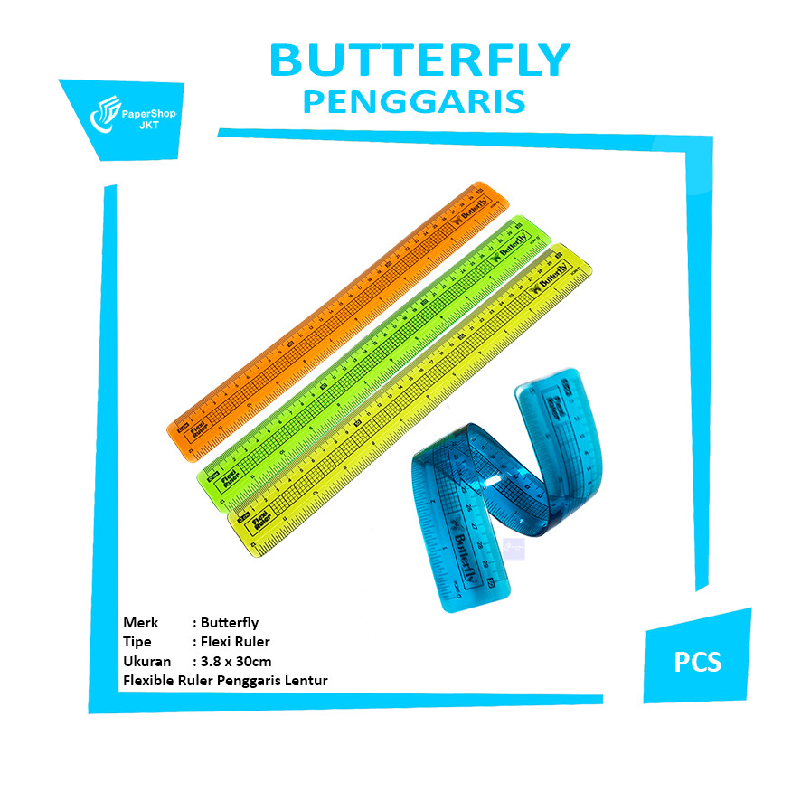 

Butterfly - Flexi Ruler 30cm - Penggaris Plastik - Pcs