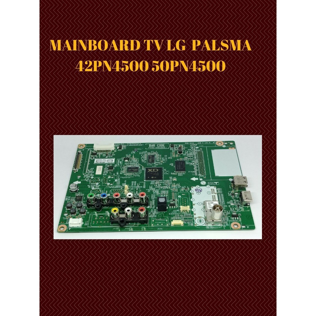 MAINBOARD TV LG PLASMA MODEL 42PN4500 / 50PN4500