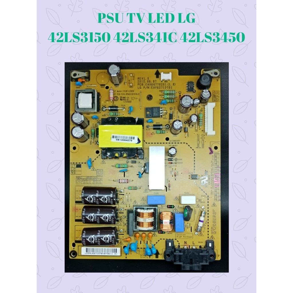 PSU TV LED 42 INCH LG MODEL 42LS3150 / 42LS341C / 42LS3450