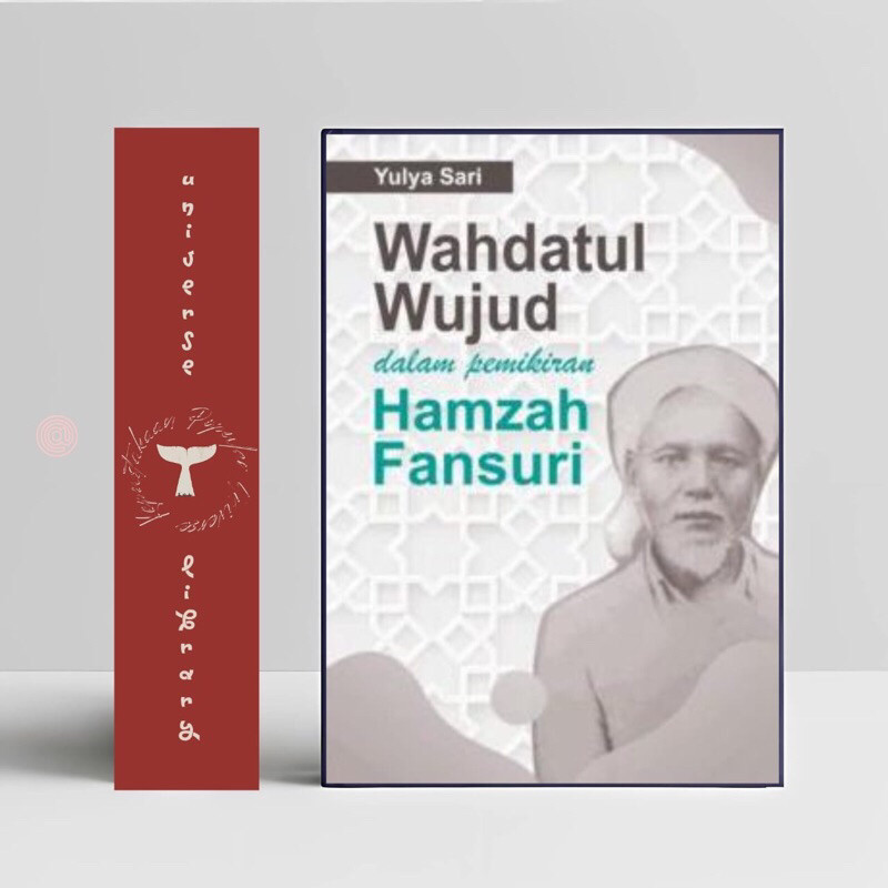 Wahdatul Wujud dalam Pemikiran Hamzah Fansuri | Penerbit Pena