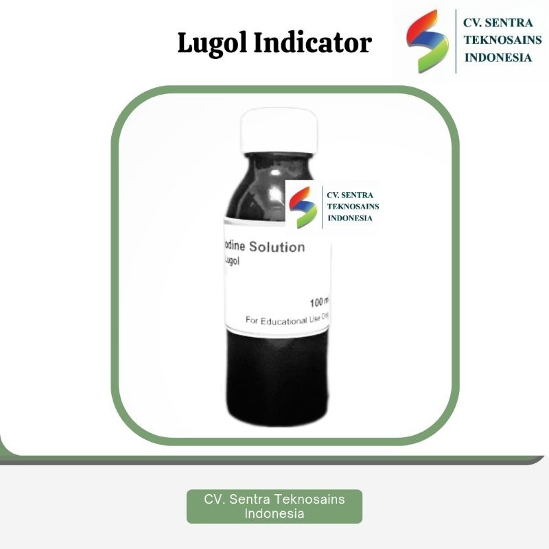 Indikator Lugol / Lugol Indicator Solution (100 ml) Amilum Test