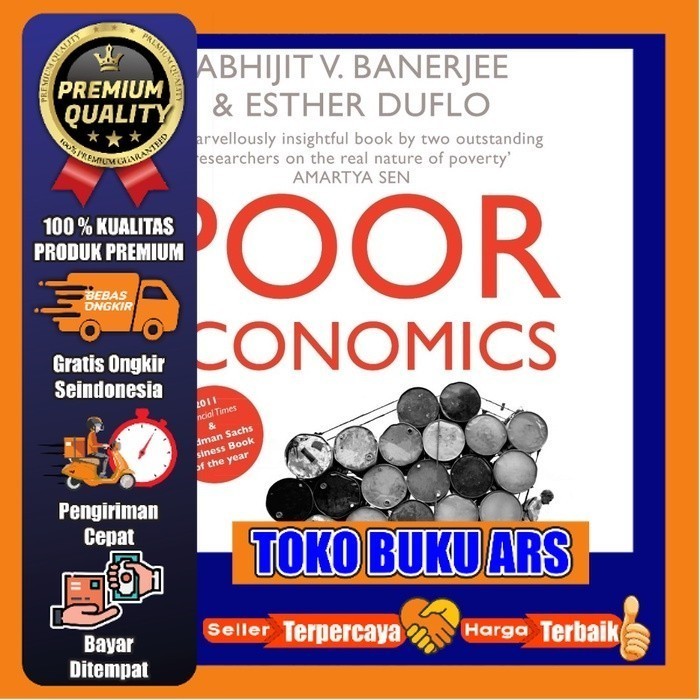 Poor economics : a radical rethinking