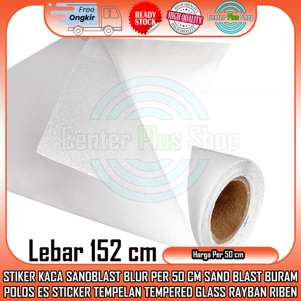 Stiker Kaca Sandblast Blur Lebar 152cm Per 50 Cm Sand Blast Buram Polos Es Sticker Tempelan Tempered