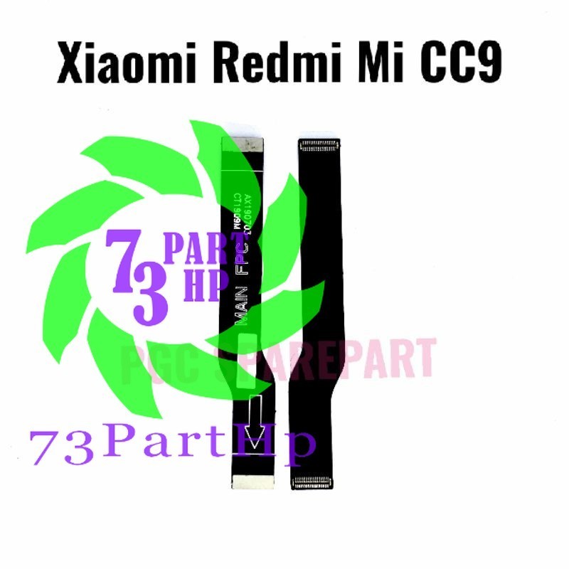 Flexible Konektor Board Xiaomi Mi CC9 / MiCC9 - Fleksibel Fleksible Flexibel