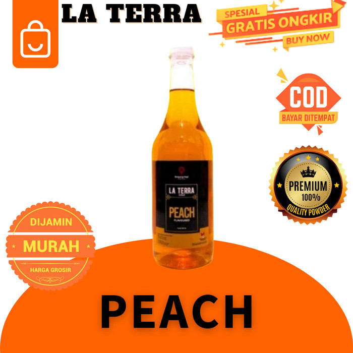 

SYRUP PEACH LA TERRA MINUMAN KEKINIAN SIRUP RASA PERSIK BAHAN CAFFE