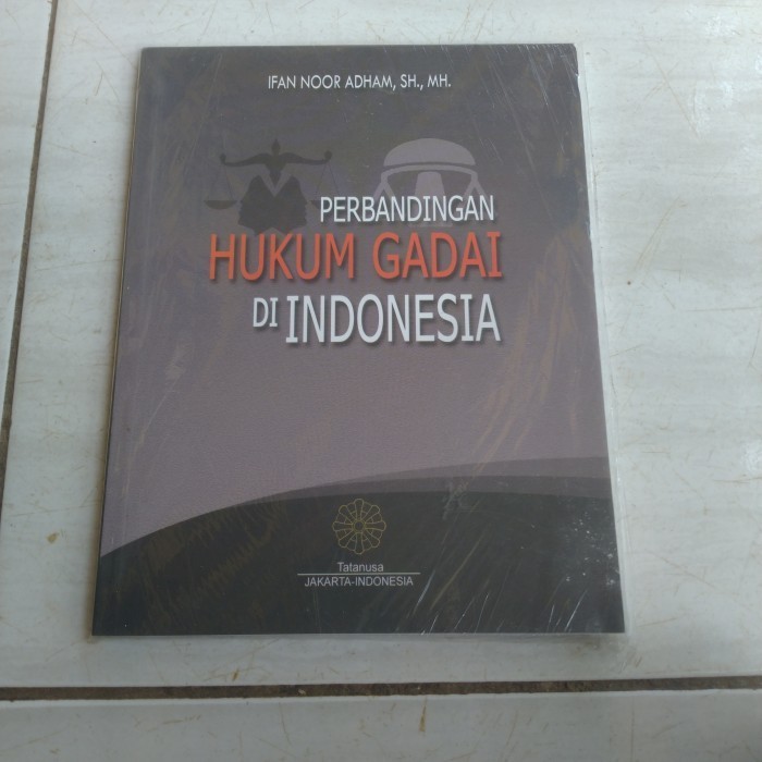 PERBANDINGAN HUKUM GADAI DI INDONESIA-IFAN NOOR ADHAM SH-D3